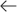 ←